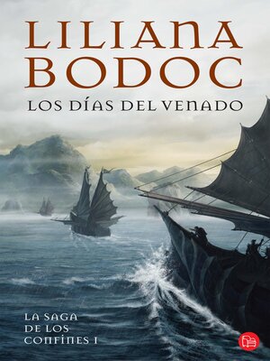 cover image of Los días del venado (La Saga de los Confines 1)